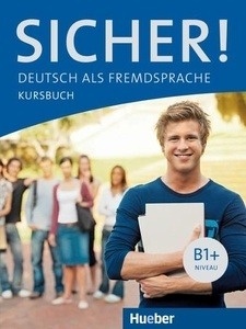 Sicher ! B1+ Kursbuch