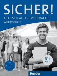 Sicher B1 +. Arbeitsbuch mit Audio-CD