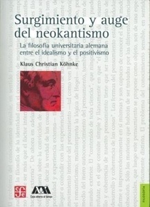 Surgimiento y auge del neokantismo