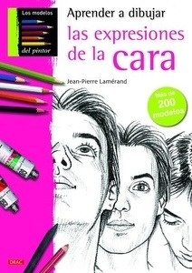 Aprender a dibujar las expresiones de la cara