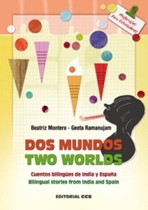 Dos mundos/ Two worlds