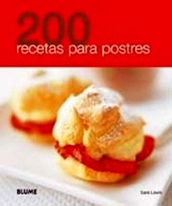 200 Recetas para postres