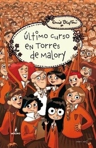 Torres de Malory 6. Último curso en Torres de Malory