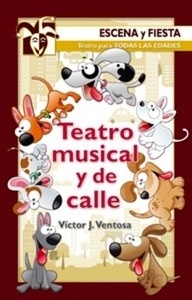 Teatro musical y de calle