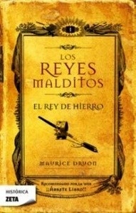 El rey de hierro. (Los reyes malditos I)