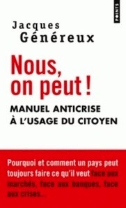 Nous on peut ! Manuel anti-crise à l'usage des citoyens