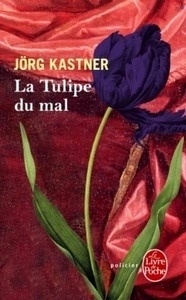 La tulipe du mal