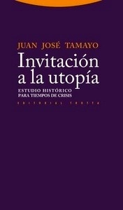 Invitación a la utopía