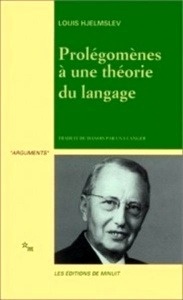 Prolégomènes à une théorie du langage - La structure fondamentale du langage