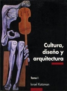 Cultura, diseño y arquitectura I