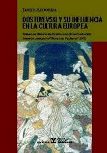 Dostoievski y su influencia en la cultura europea