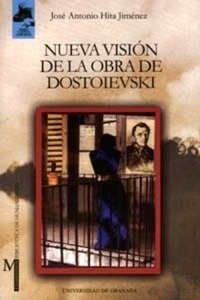 Nueva visión de la obra de Dostoievski