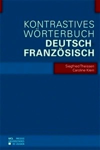 Kontrastives Wörterbuch Deutsch-Französisch