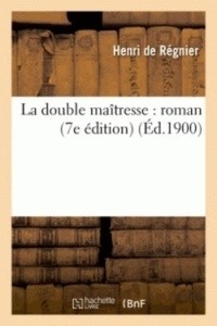 La double maîtresse: roman