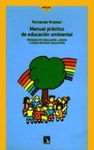 Manual práctico de educación ambiental.