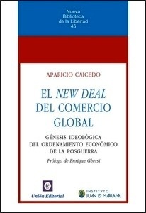 El New Deal del comercio global