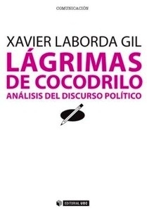 Lágrimas de cocodrilo. Análisis del discurso político