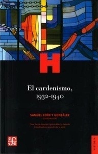 El cardenismo 1932-1940