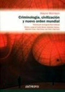 Criminología, civil y nuevo orden mundial