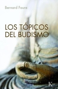 Los tópicos del budismo