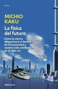 La física del futuro