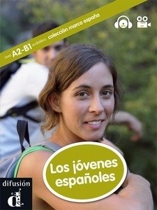Los jóvenes españoles A2-B1 - Libro + DVD