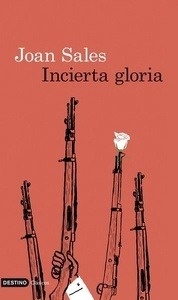 Incierta gloria