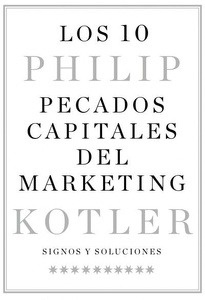 Los 10 pecados capitales del marketing