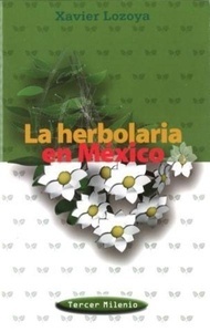 La herbolaria en México