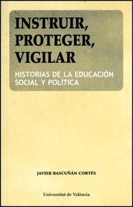 Instruir proteger vigilar