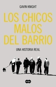 Los chicos malos del barrio