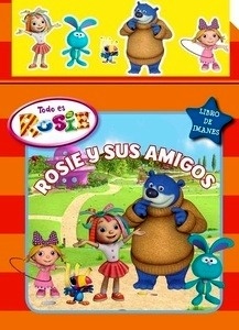 Rosie y sus amigos