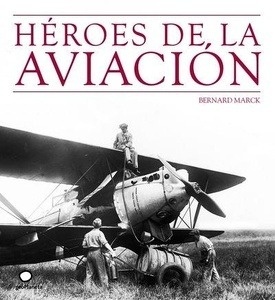 Héroes de la aviación
