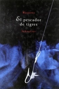 El pescador de tigres