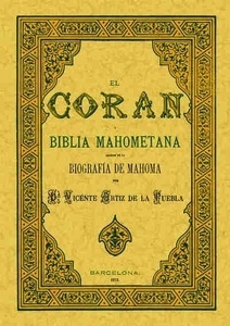El Corán o Biblia Mahometana