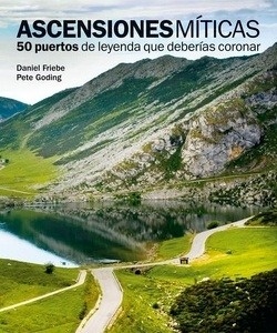 Mountains Highs. 50 cimas más importantes para bicicleta