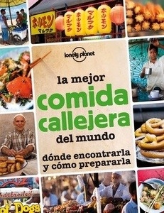 La mejor comida callejera del mundo