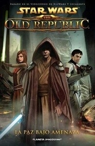 Star Wars The Old Republic Nº 2 Amenaza de paz