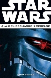 Star Wars Ala-X Escuadrón Rebelde nº3