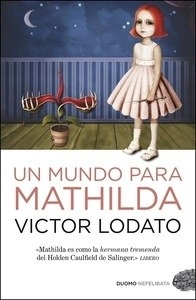 Un mundo para Mathilda