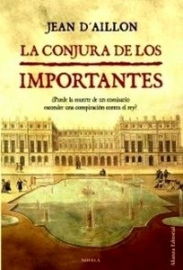 La conjura de los importantes