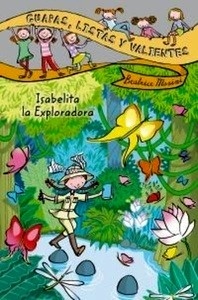 Guapas, listas y valientes. Isabelita la Exploradora