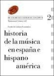 Historia de la Música en España e Hispanoamérica 2