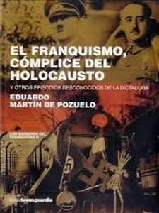 El franquismo, cómplice del holocausto