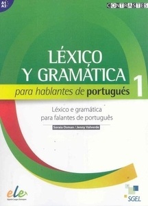 Léxico y gramática para hablantes de portugués 1 (A1-A2)