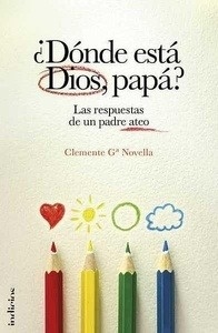 ¿Dónde está Dios, papá?