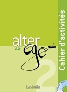 Alter Ego Plus A2 Cahier d'activités + CD