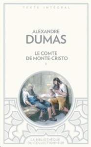 Le comte de Monte-Cristo - Tome 1