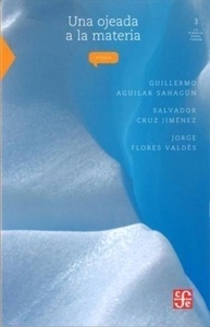 Una ojeada a la materia