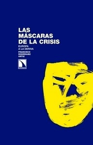 Las máscaras de la crisis